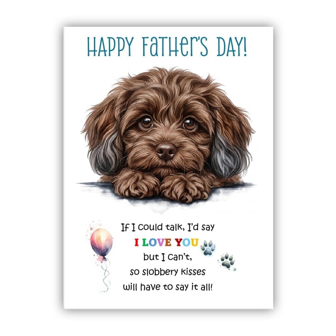 Father’s Day Card From the Dog. Multiple Breeds Available. Cute Fathers Day Pet Card (• Schnoodle Brown)