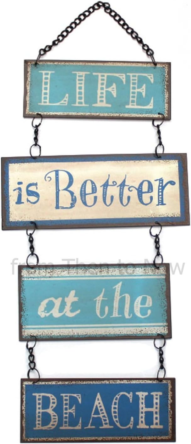 Life Is Better At The Beach Hanging Vintage Design Metal Sign