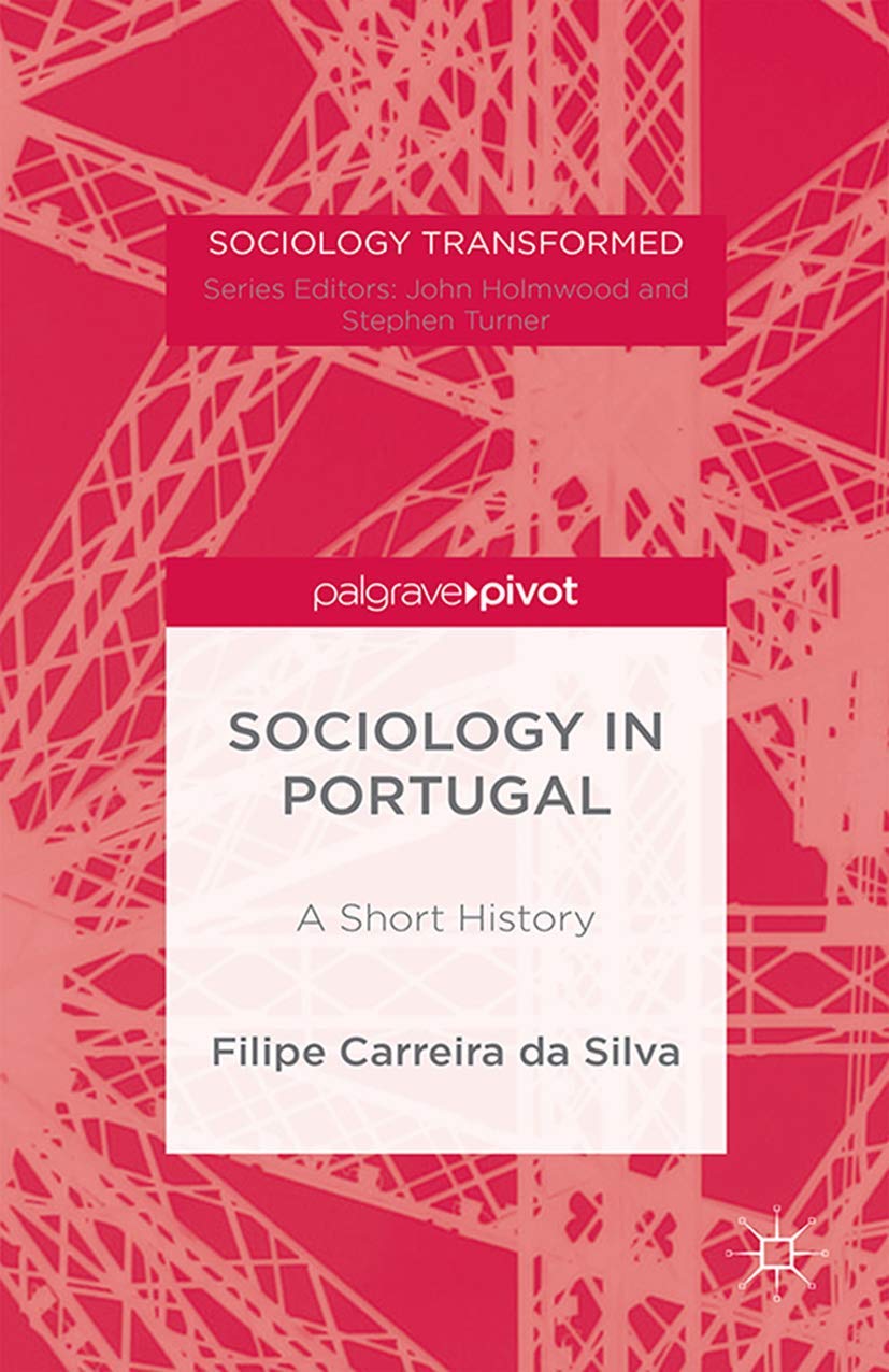 Buy Portuguese Sociology: A History (Sociology Transformed) — BookShops.in