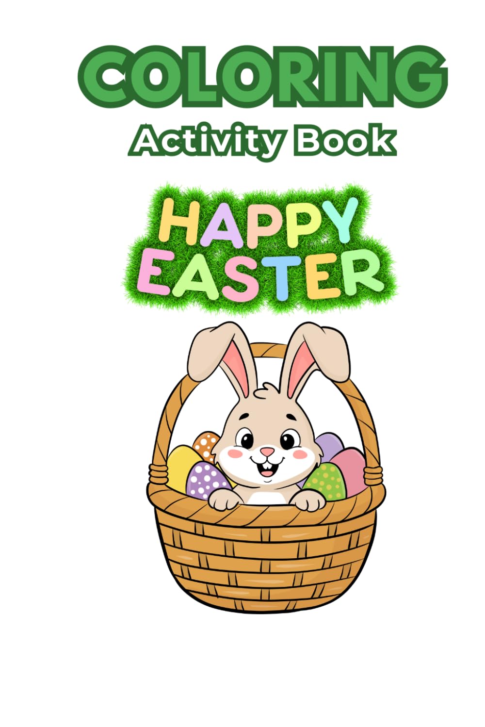 Coloring Activity Book Happy Easter