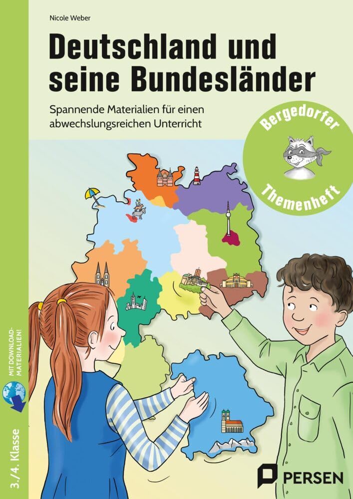 Deutschland und seine Bundesländer: Spannende Materialien für einen abwechslungsreiche n Unterricht (3. und 4. Klasse) (Bergedorfer Themenhefte - Grundschule)