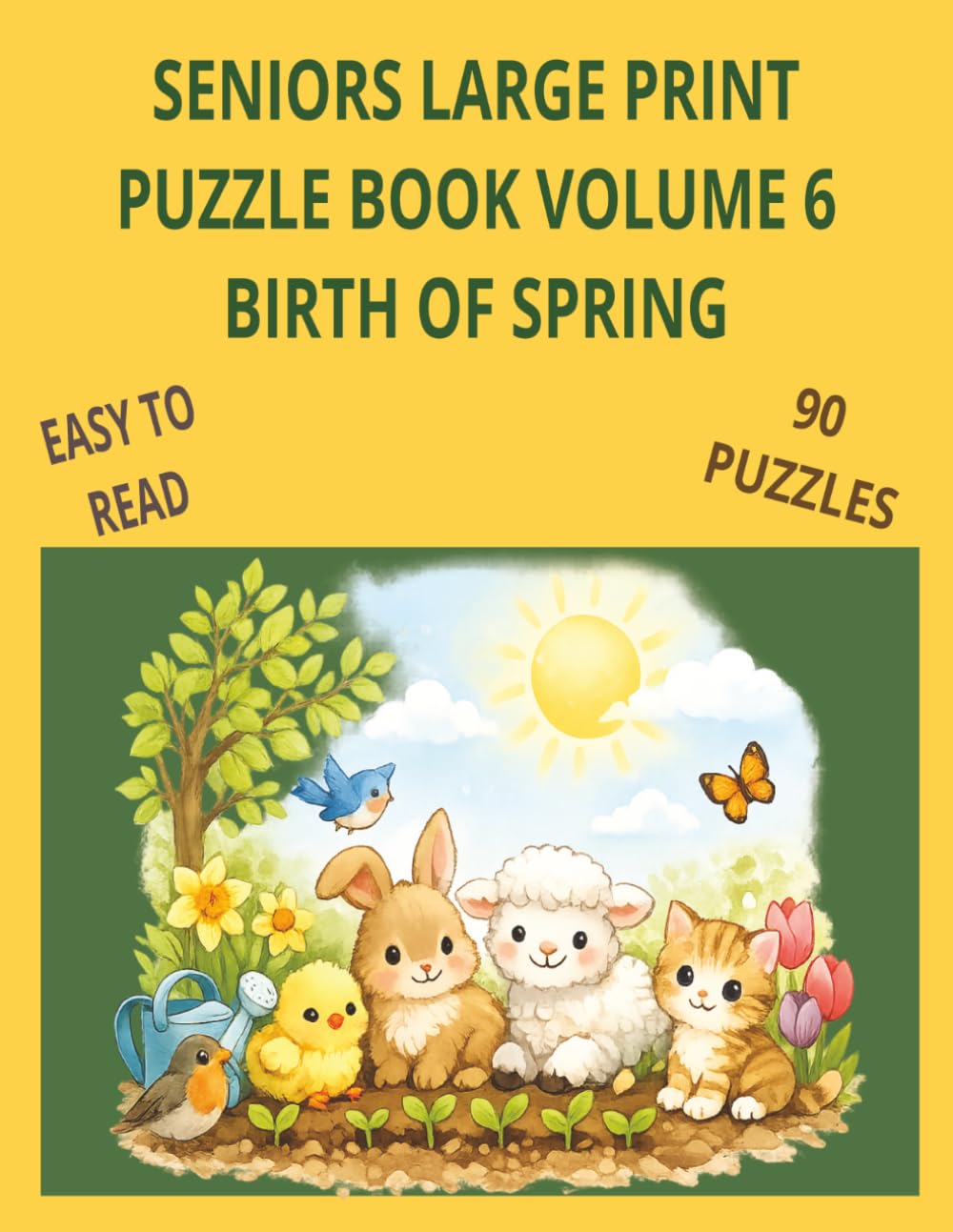 Seniors Word Search Puzzle Book Volume 6 Birth of Spring: Word Searches Celebrating New Life, Fresh Blooms, and Springtime Joy