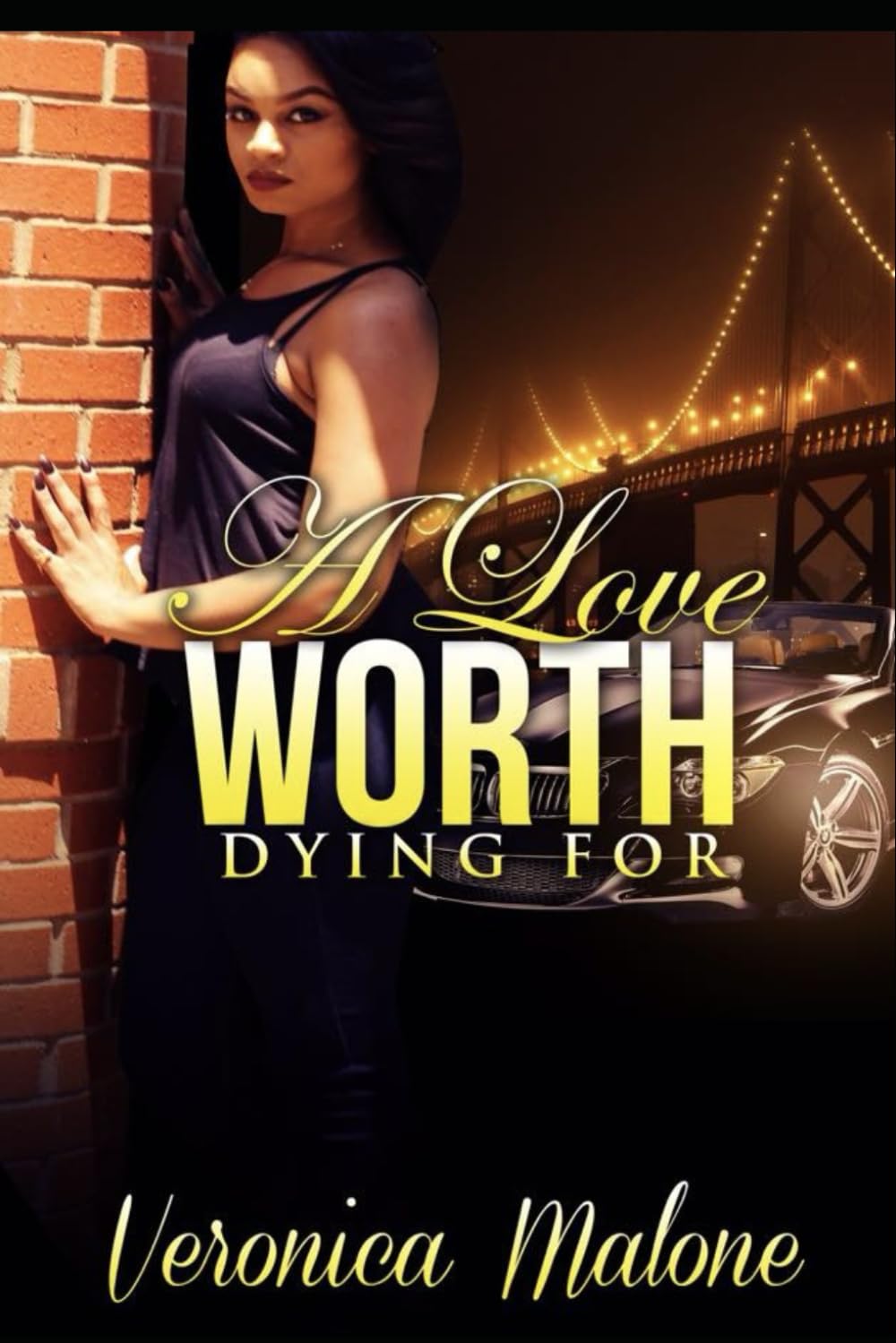 A Love Worth Dying For