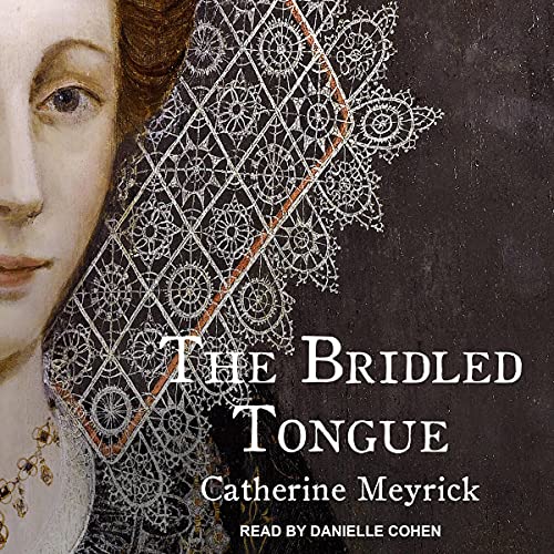 The Bridled Tongue by Catherine Meyrick episode artwork