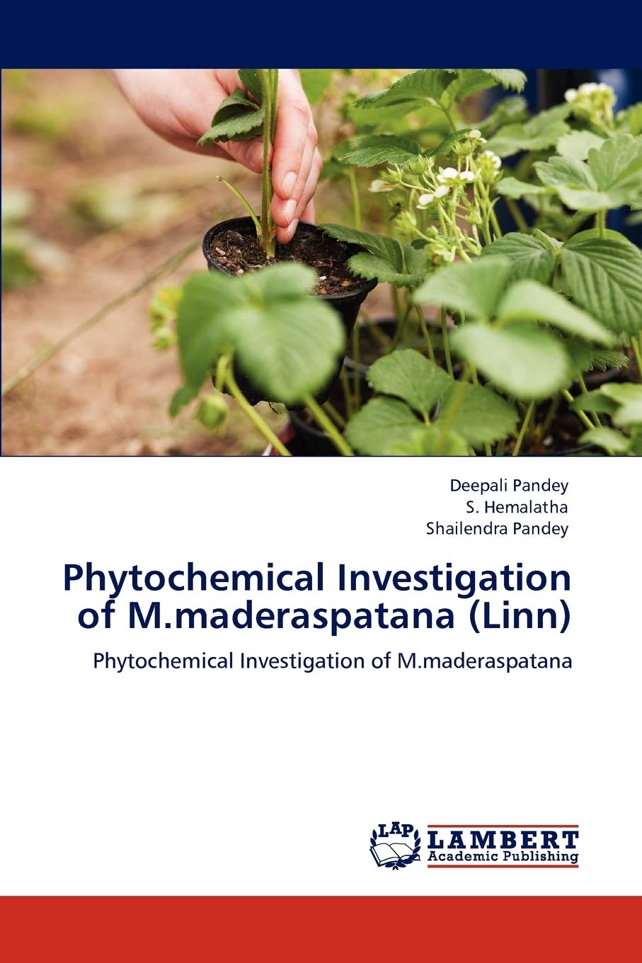 Phytochemical Investigation of M.Maderaspatana (Linn)
