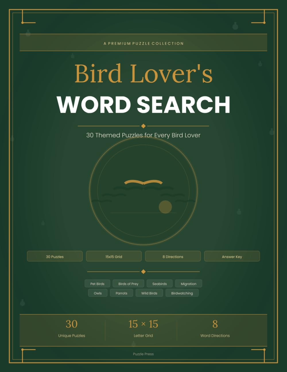 Bird Lover's Word Search: 30 Themed Puzzles for Every Bird Lover (Premium Puzzle Books)