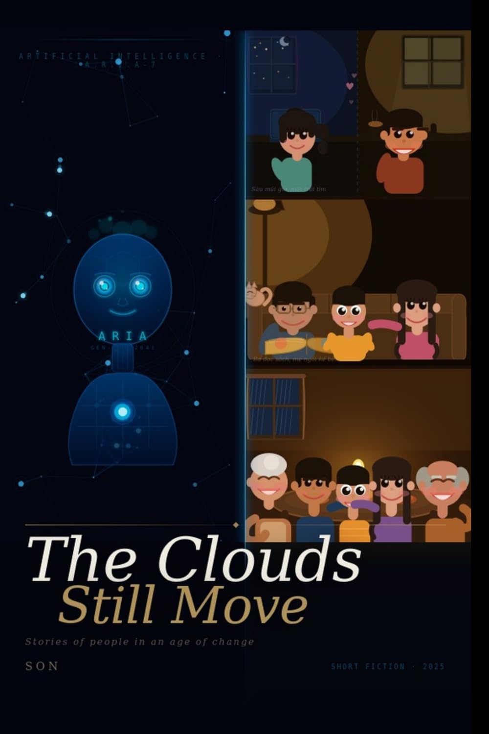The Clouds Still Move: Stories of Human Connection in the Age of AI