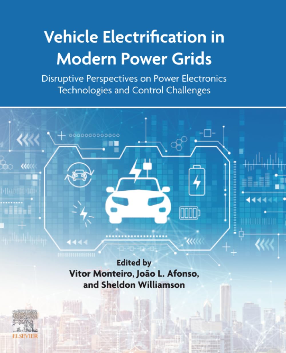 Vehicle Electrification in Modern Power Grids: Disruptive Perspectives on Power Electronics Technologies and Control Challenges