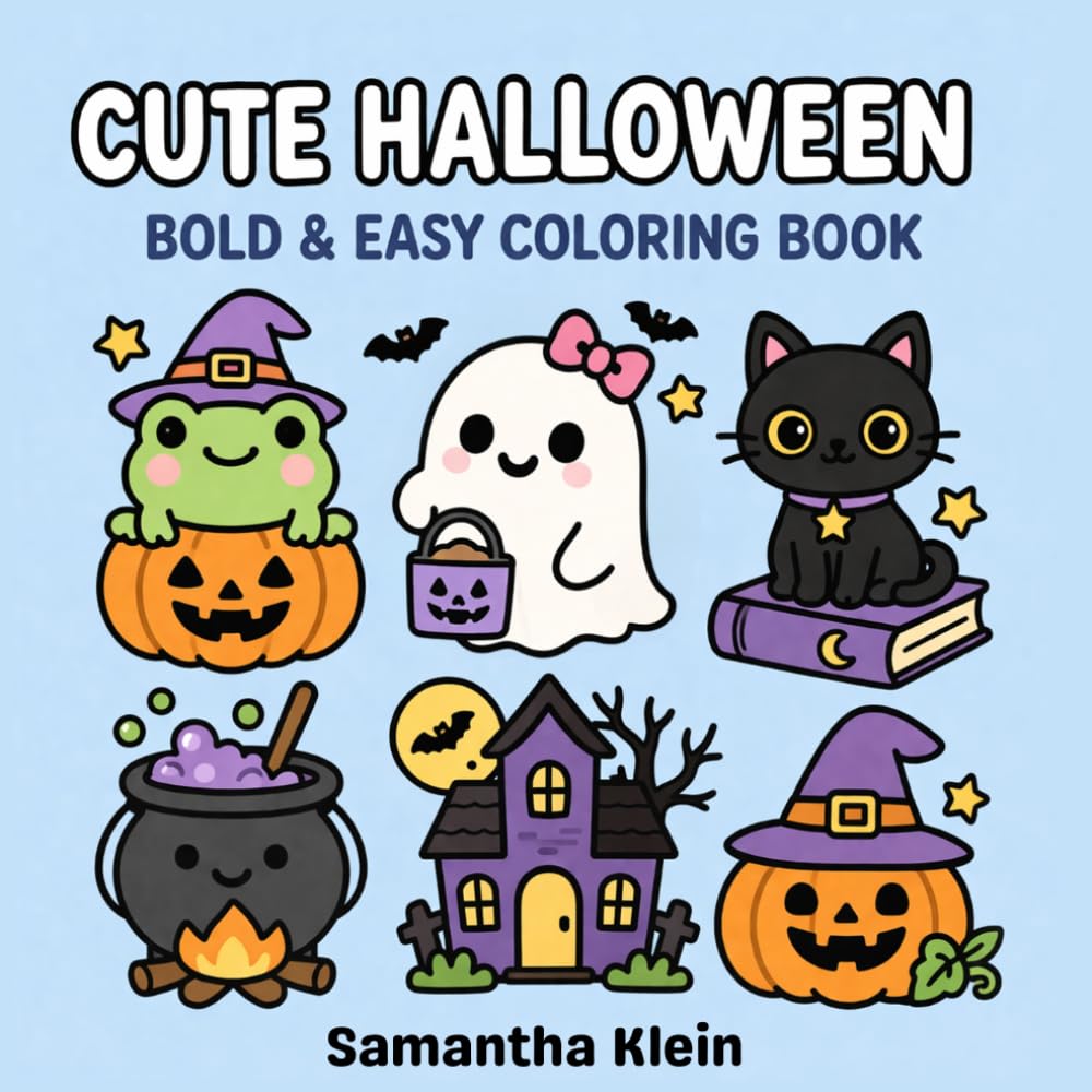 Cute Halloween - Cozy Bold & Easy Coloring Book for Kids and Adults: 40 Simple & Relaxing Designs featuring Ghosts, Pumpkins & Cats (Halloween Coloring Books)