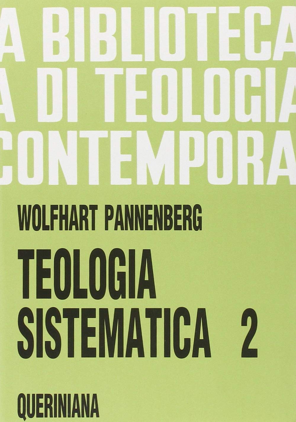 Teologia sistematica (Vol. 2)