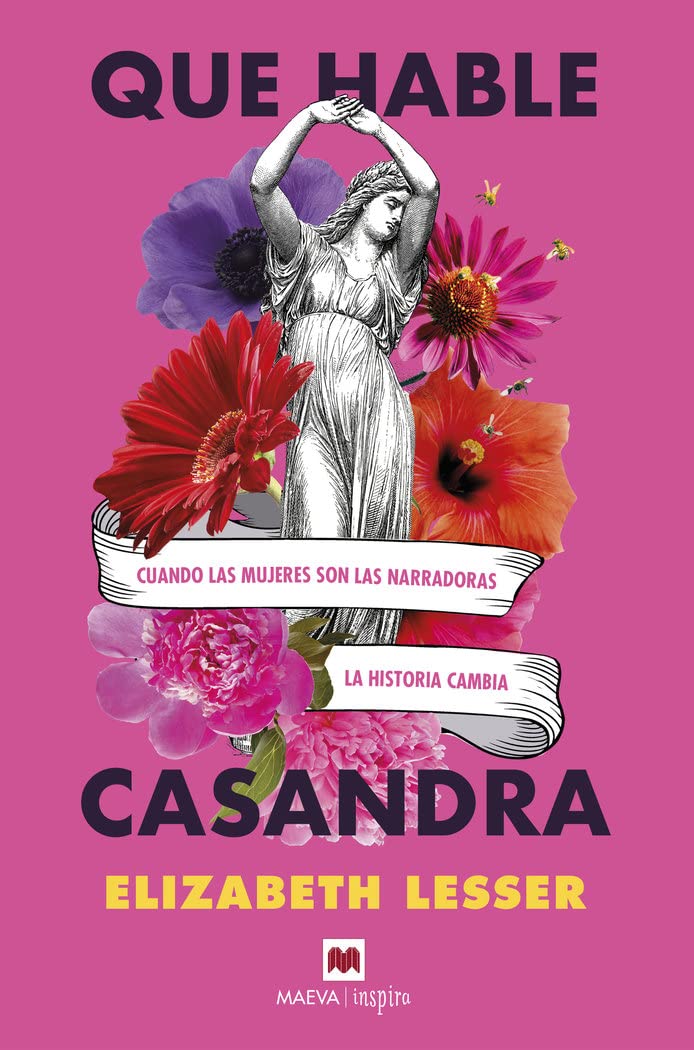 Que hable Casandra/ Cassandra Speaks