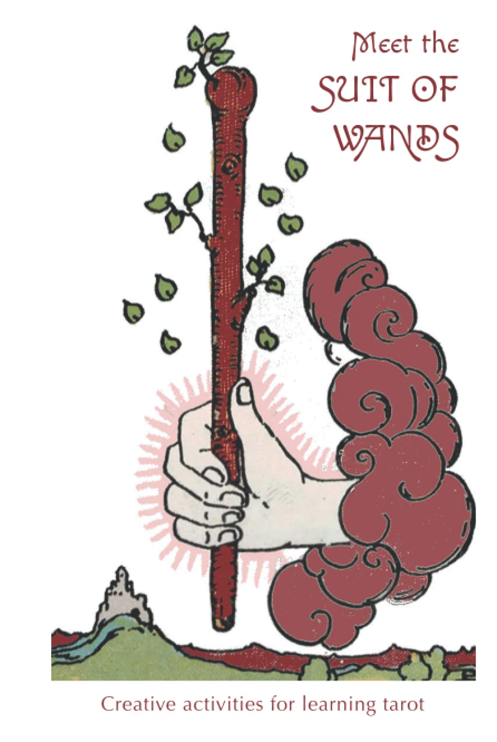 Meet the Suit of Wands - Creative Activities for learning tarot: Creative & fun activities to expand your knowledge of the Suit of Wands | Rider Waite ... | creative activity book for tarot beginners