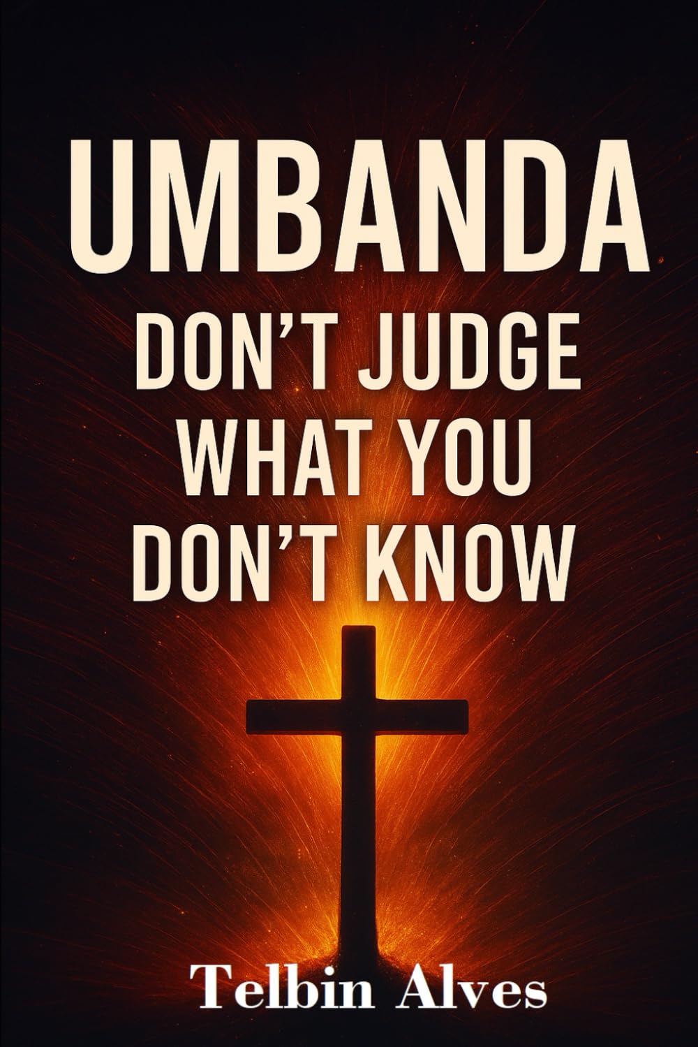 Umbanda: Don’t Judge What You Don’t Know
