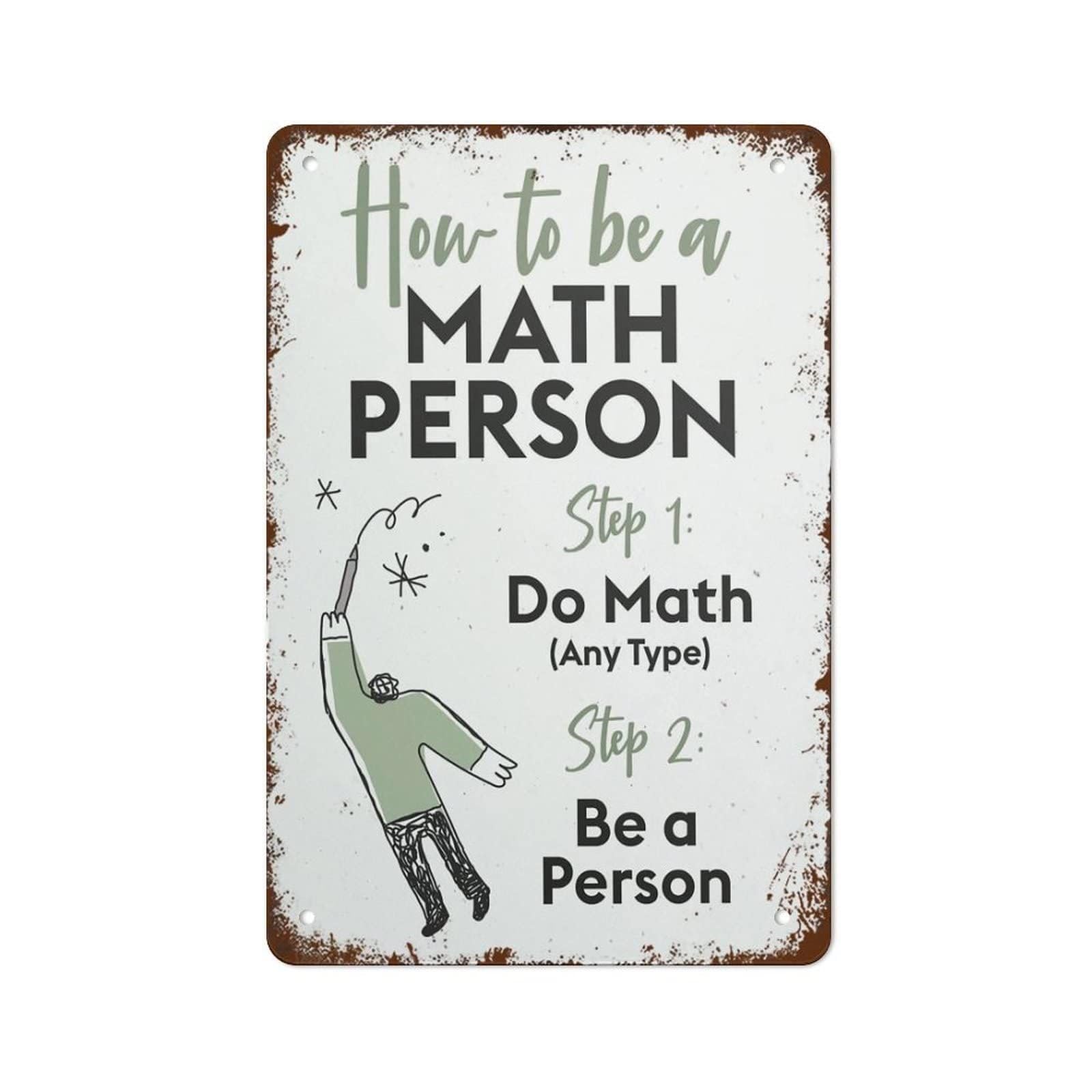ICYJRFHLTF Math Teacher Gift Sign Vintage Metal Tin Plaque with Humorous Math Quote Classroom Wall Decor for School Study Room 8 X 12 Inch