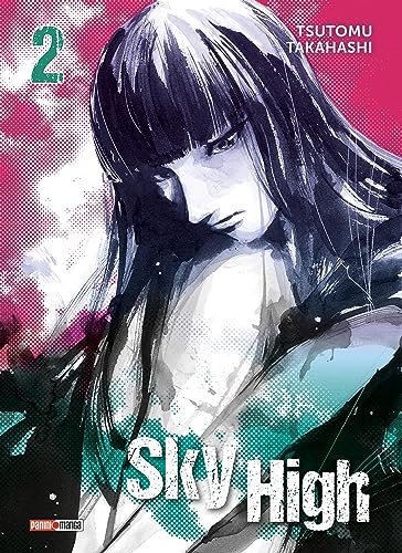 Skyhigh — Tome 2