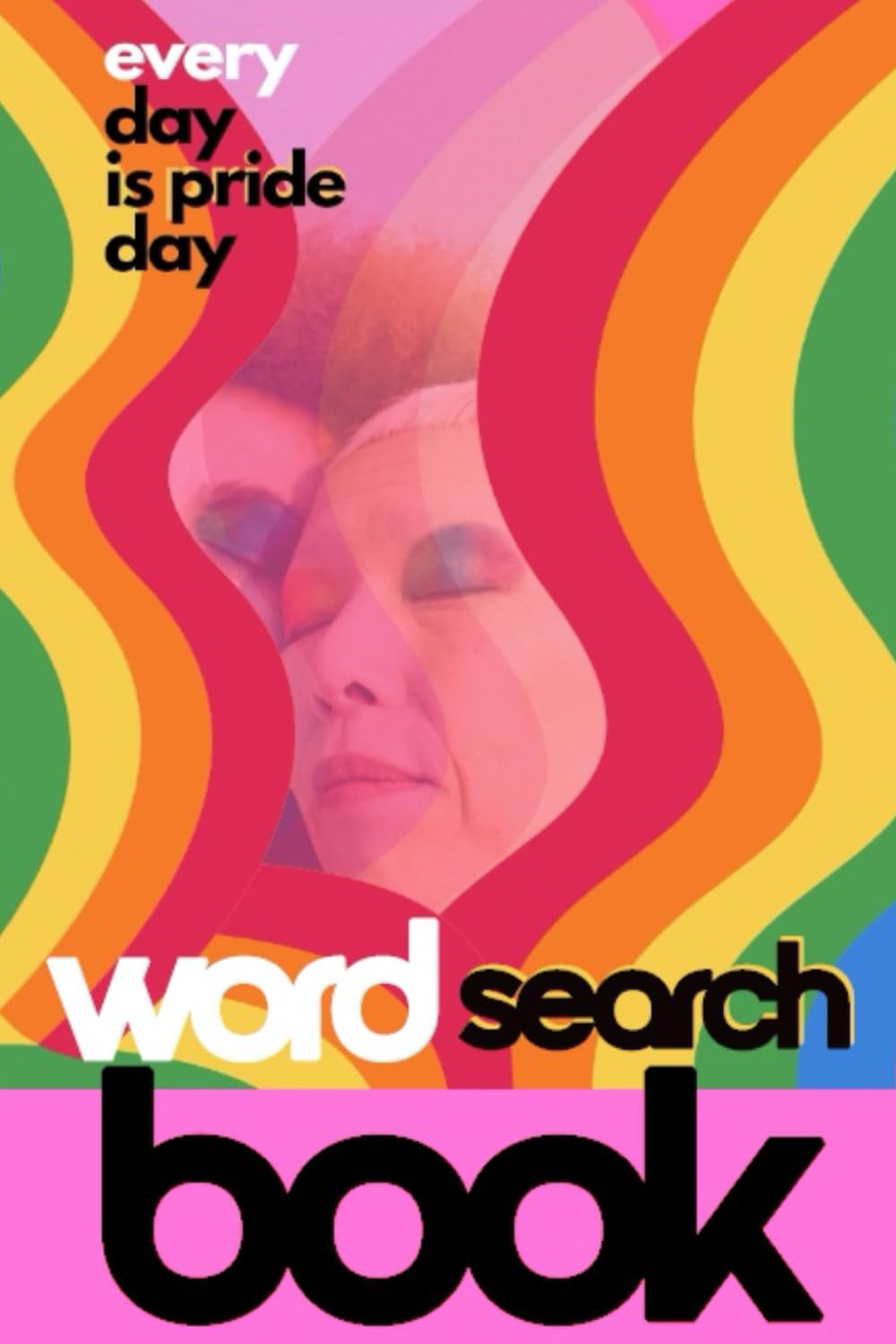 PRIDE WORD SEARCH BOOK PUZZLE: Word Find for Adults and Easy Reading: 2025 LGBTQ+ Pride Themed Word Find Puzzle Book, Gay Pride Transgender Puzzles
