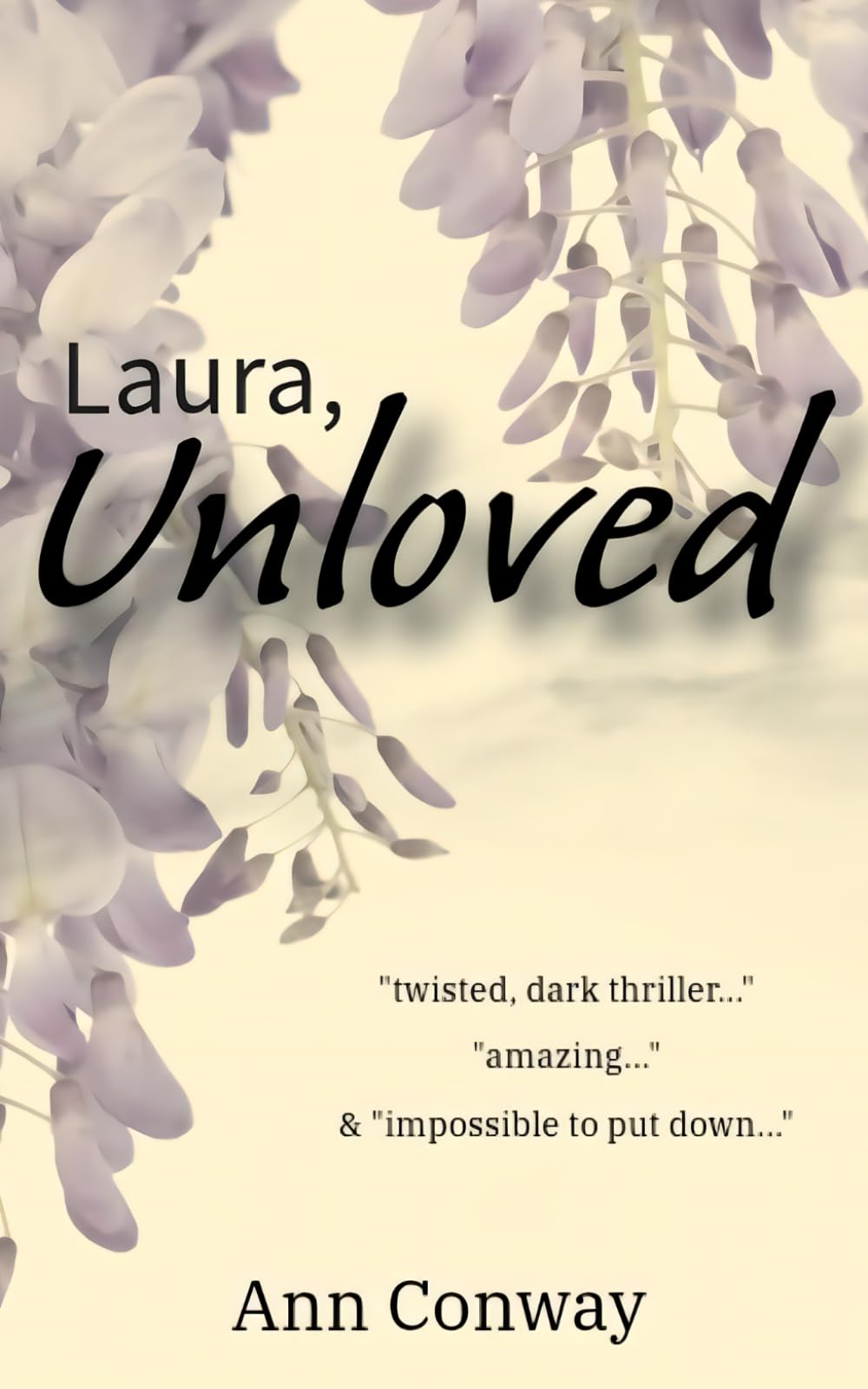 Laura, Unloved