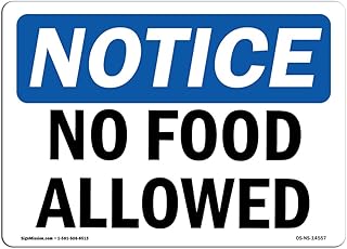 OSHA Notice Sign - No Food Allowed | Rigid Plastic Sign | Protect Your Business, Construction Site, Warehouse & Shop Area | Â Made in the USA, 14