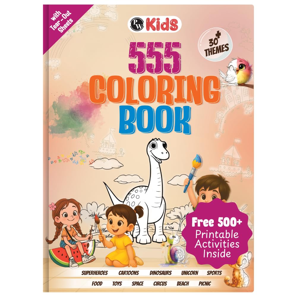 555 Coloring Book for Kids 2 to 5 Years, Fee 500+ Worksheets & Parenting Tips, 30 + Themes for Crayons, Pencil, Coloring, Painting, Sketch Book & ... Free Activities & Thoughtful Gifts for Kids