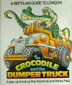 Unknown Binding The Crocodile and the Dumper Truck Book