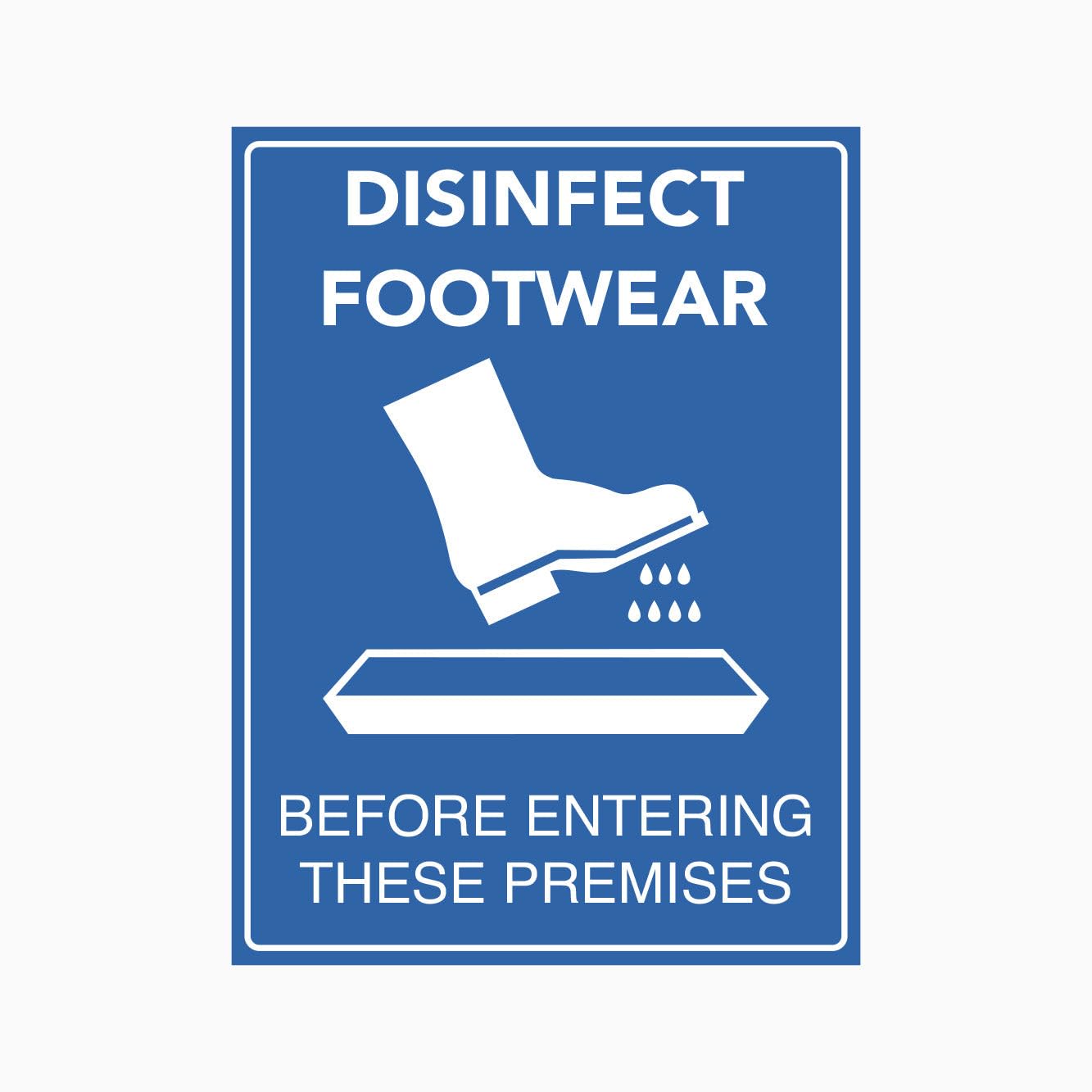 DISINFECT FOOTWEAR BEFORE ENTERING THESE PREMISES Sign, 12x8 Inch Metal Tin Sign, Hygiene Rule for Clean Working Areas