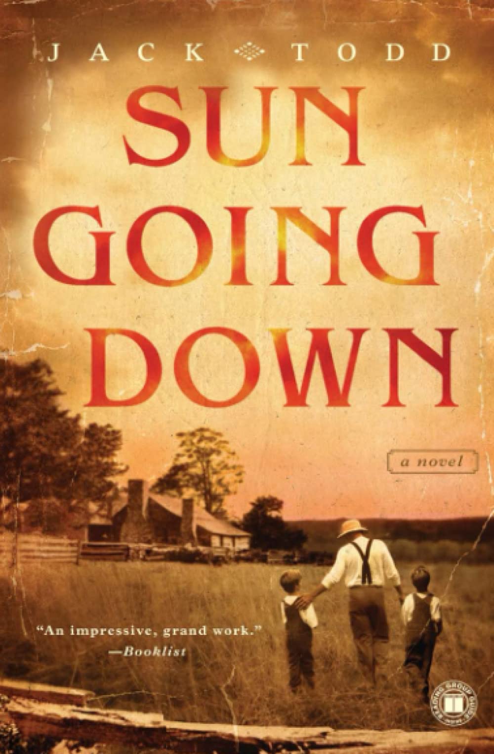 Jack ToddSun Going Down: A Novel