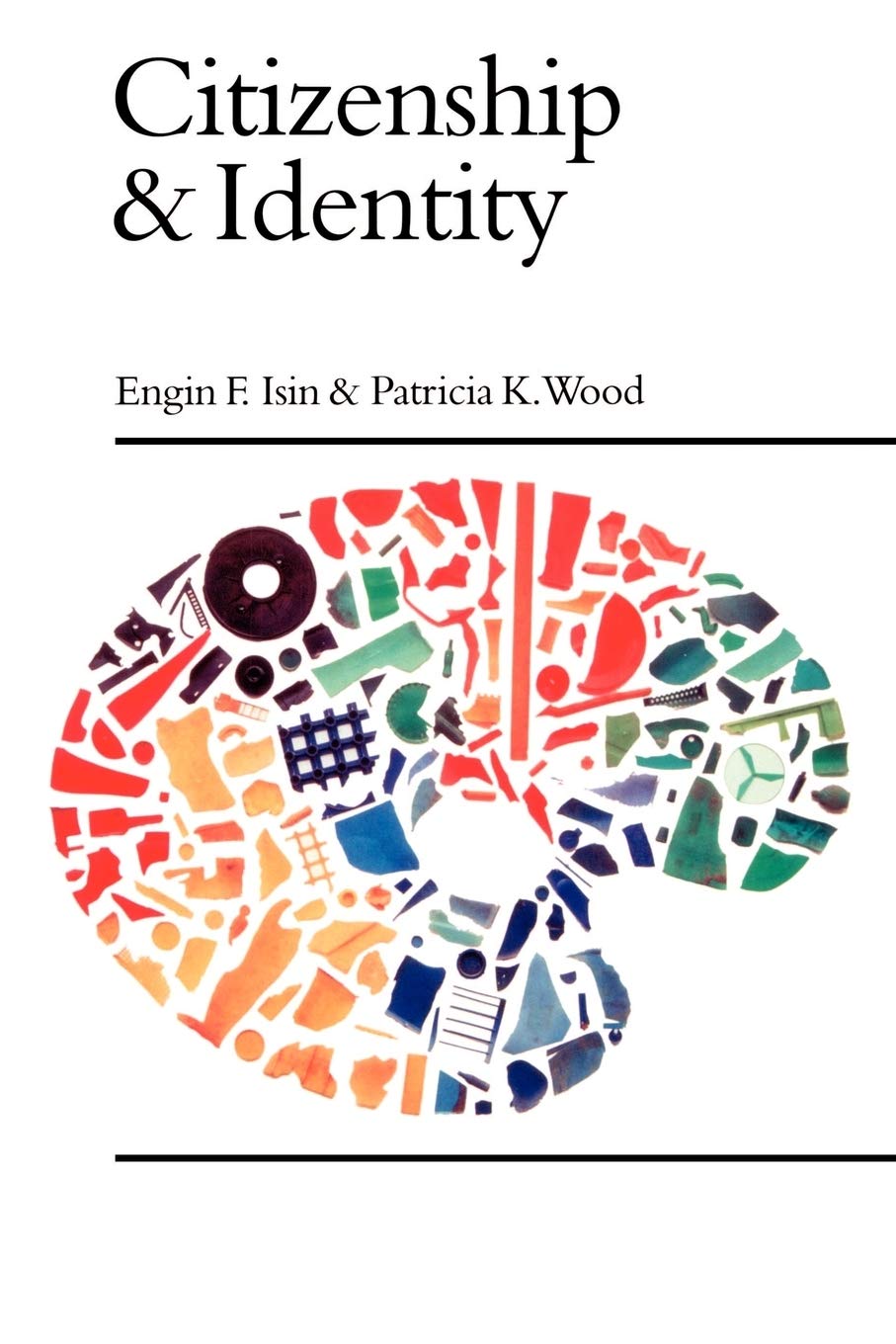 Citizenship and Identity: 448 (Politics and Culture series)