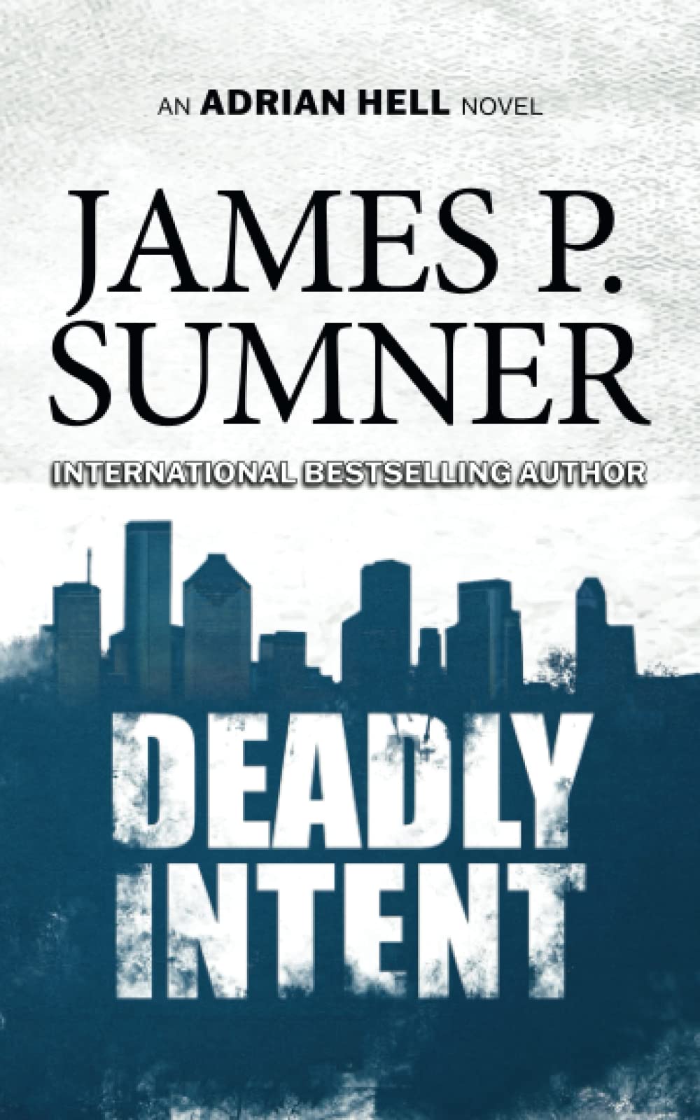 Deadly Intent: 4 (Adrian Hell)