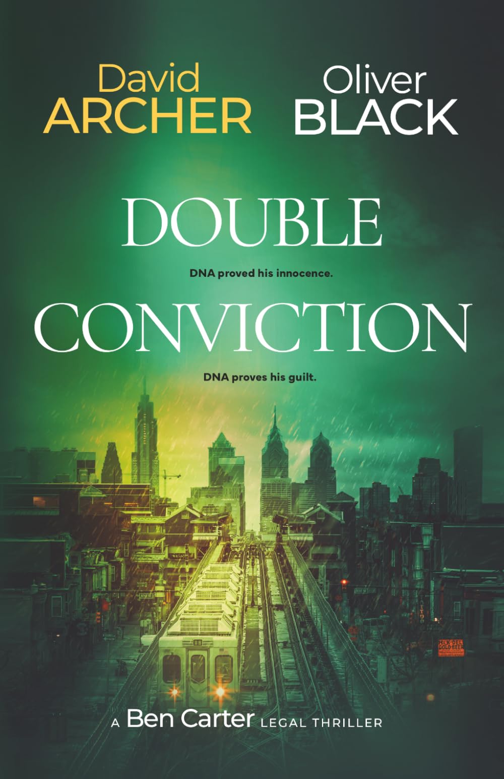 Double Conviction (A Ben Carter Legal Thriller)