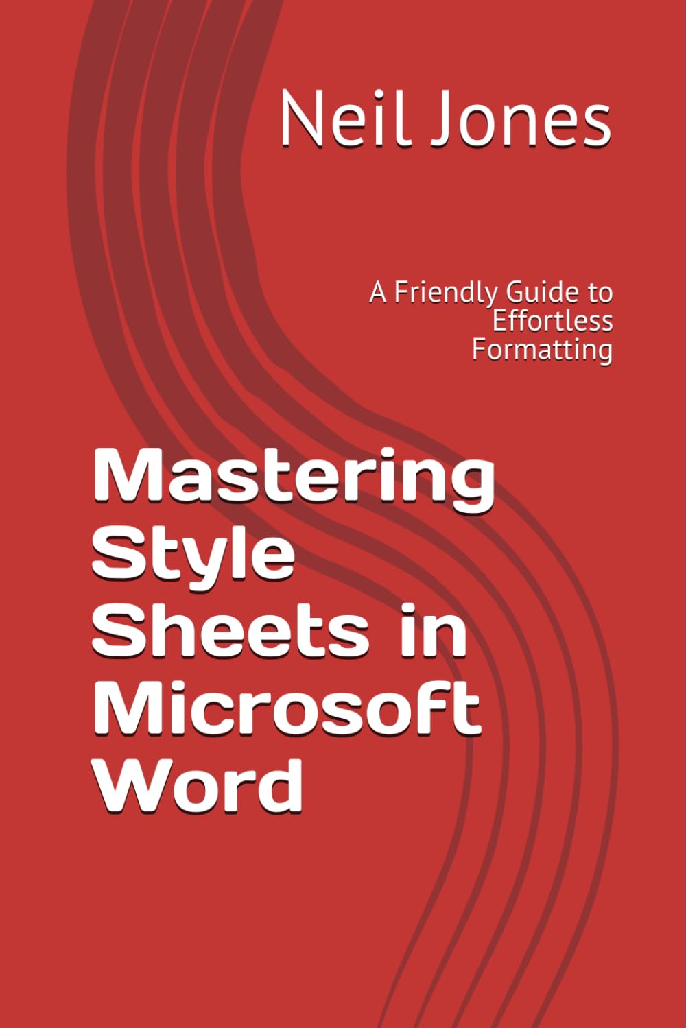 Mastering Style Sheets in Microsoft Word: A Friendly Guide to Effortless Formatting