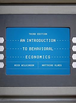An Introduction to Behavioral Economics