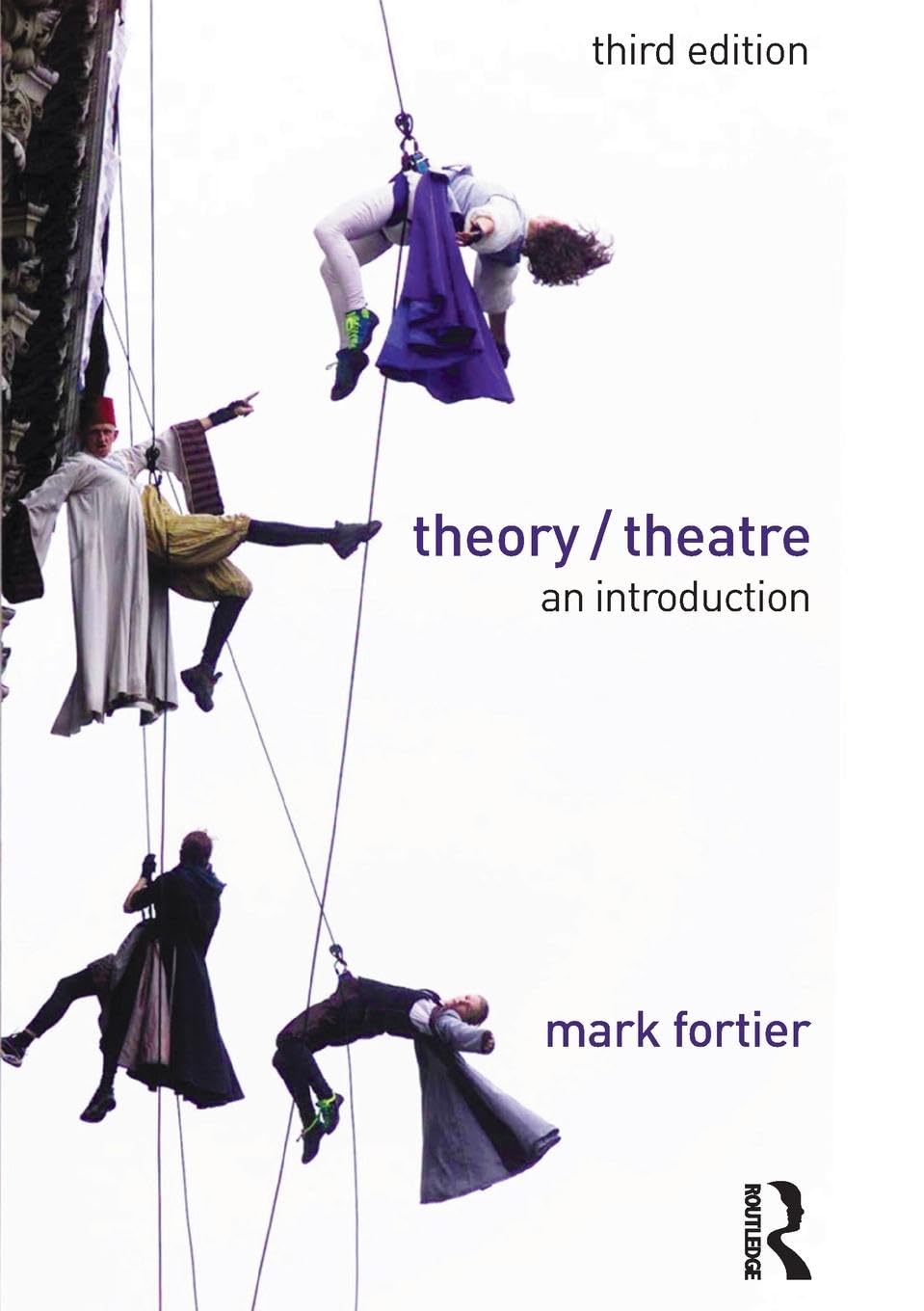 Theory/Theatre,Mark Fortier