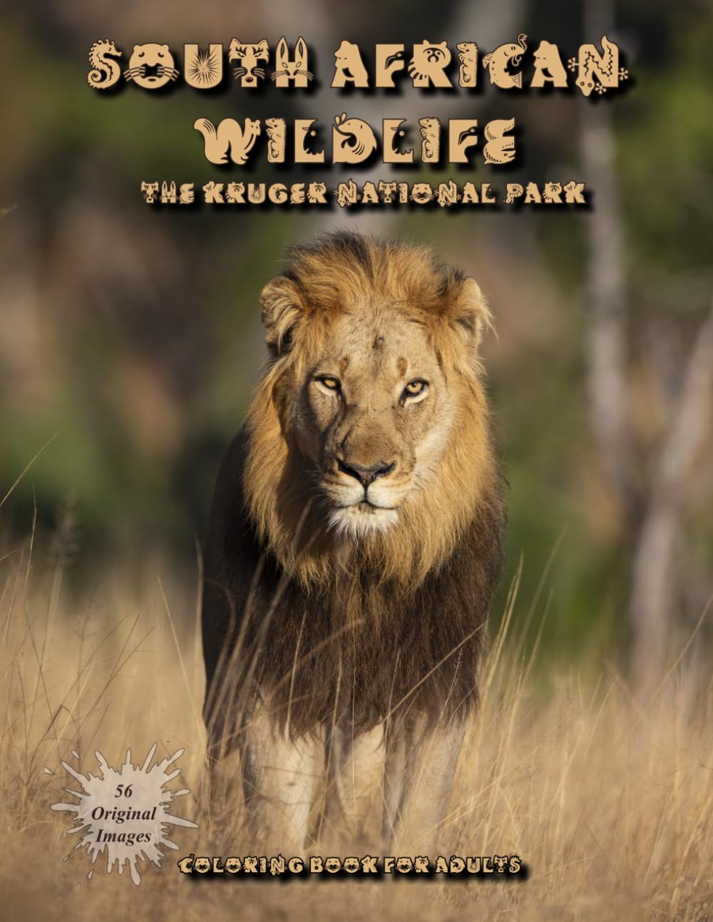 South African Wildlife - The Kruger National Park: An Adult Coloring Book