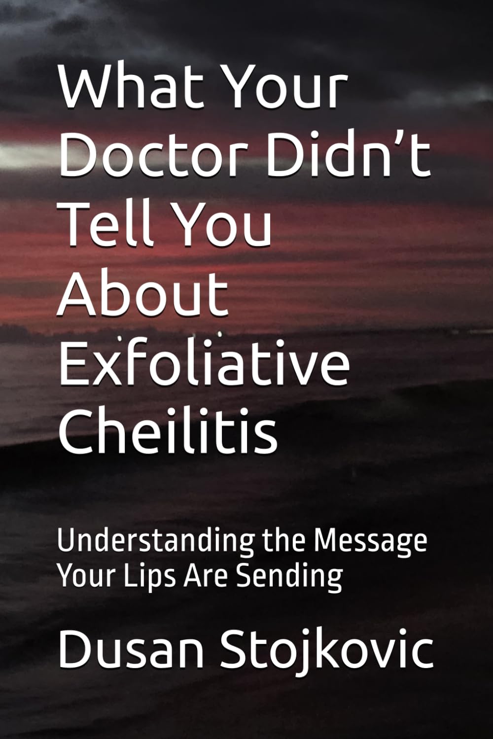 What Your Doctor Didn’t Tell You About Exfoliative Cheilitis: Understanding the Message Your Lips Are Sending