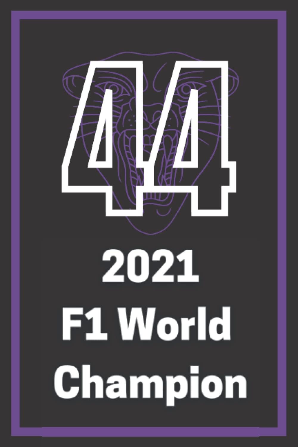 44 2021 F1 World Champion