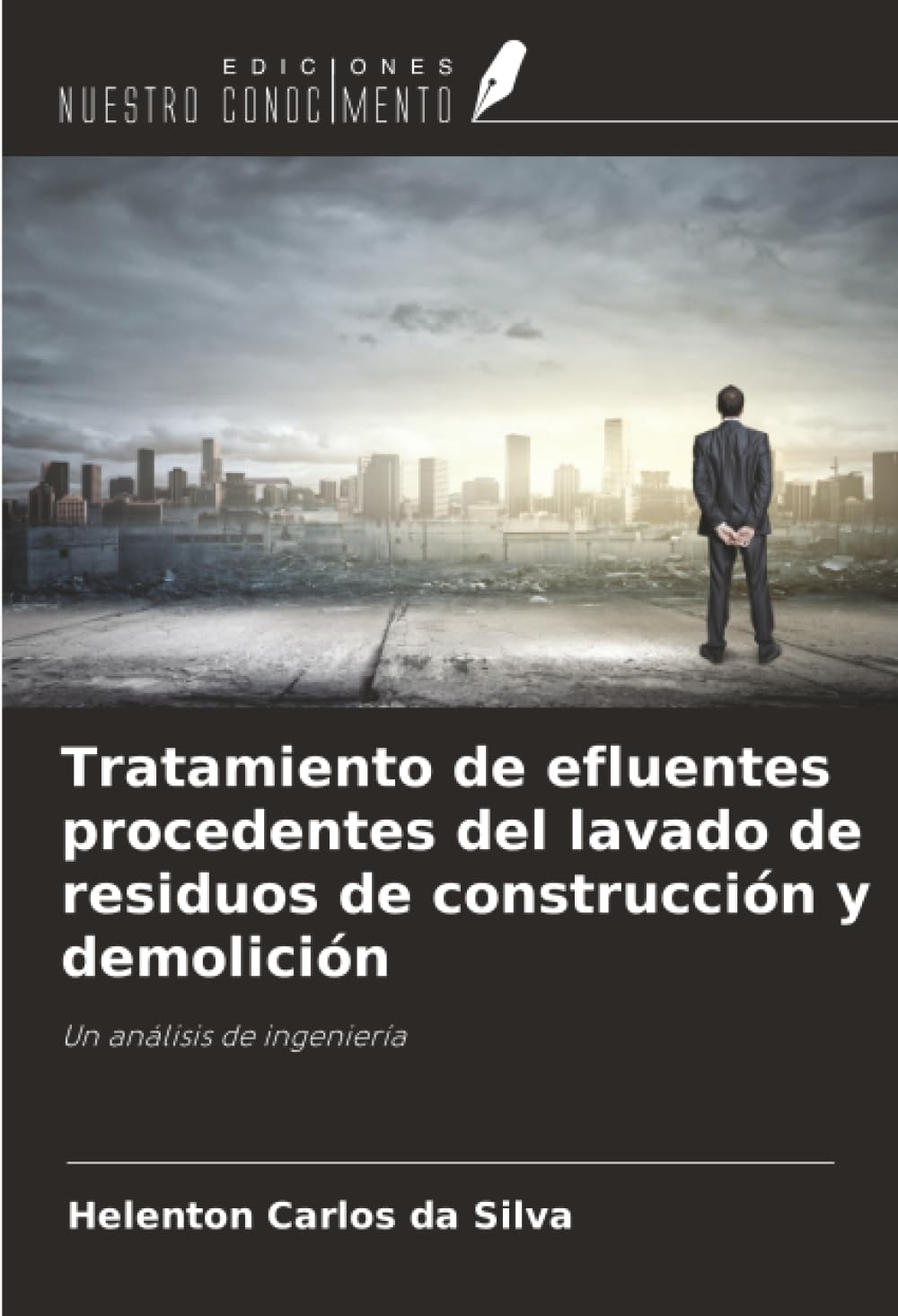 Tratamiento de efluentes procedentes del lavado de residuos de construcción y demolición: Un análisis de ingeniería