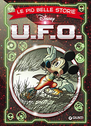 Le più belle storie di U.F.O. (Storie a fumetti Vol. 33) Le più belle storie di U.F.O. (Storie a fumetti Vol. 33)