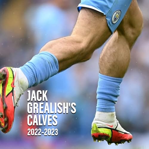 Jack Grealis𝚑's Calves 2022 Calendar: Football Soccer Star Gift Idea / White Elephant / Secret Santa / Stocking Stuffer / Birthday Present 2022-2023 ... Month Planner | Kalendar calendario calendrie