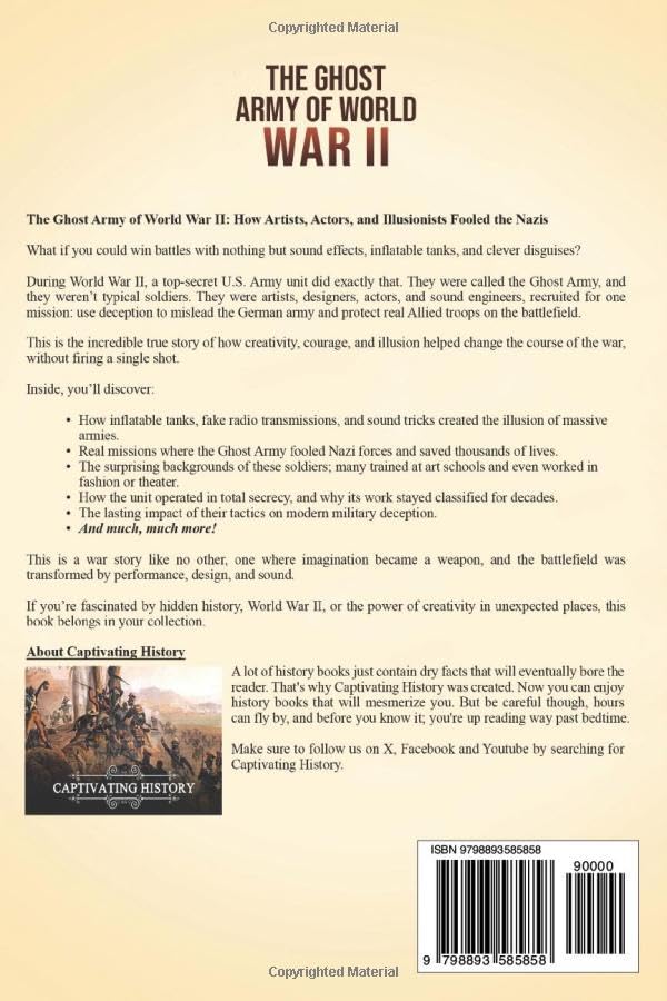 The Ghost Army of World War II: A Captivating Guide to the Deceptive Tactics and Illusionary Warfare That Fooled the Nazis (The Second World War) - Image 2