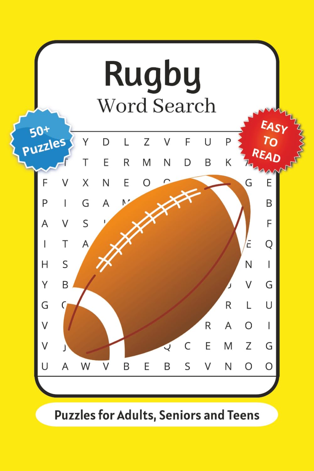 Rugby Word Search Puzzle Book: Word Searches with Easy to Read Print about Rugby Terms, Equipment, Plays and More | 6x9 inches, 110 pages | 50+ Puzzles … Gift for Vacations, Holidays and Relaxation