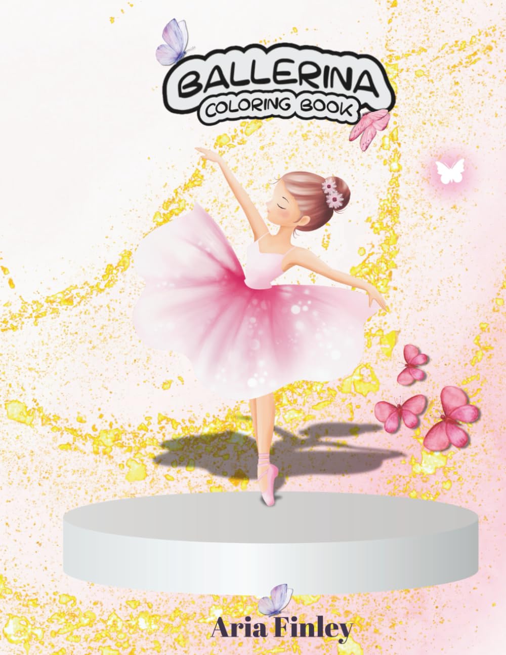 Ballerina Coloring Book: Fun and Creative Ballet Dancers to Color for Girls Ages 4-8