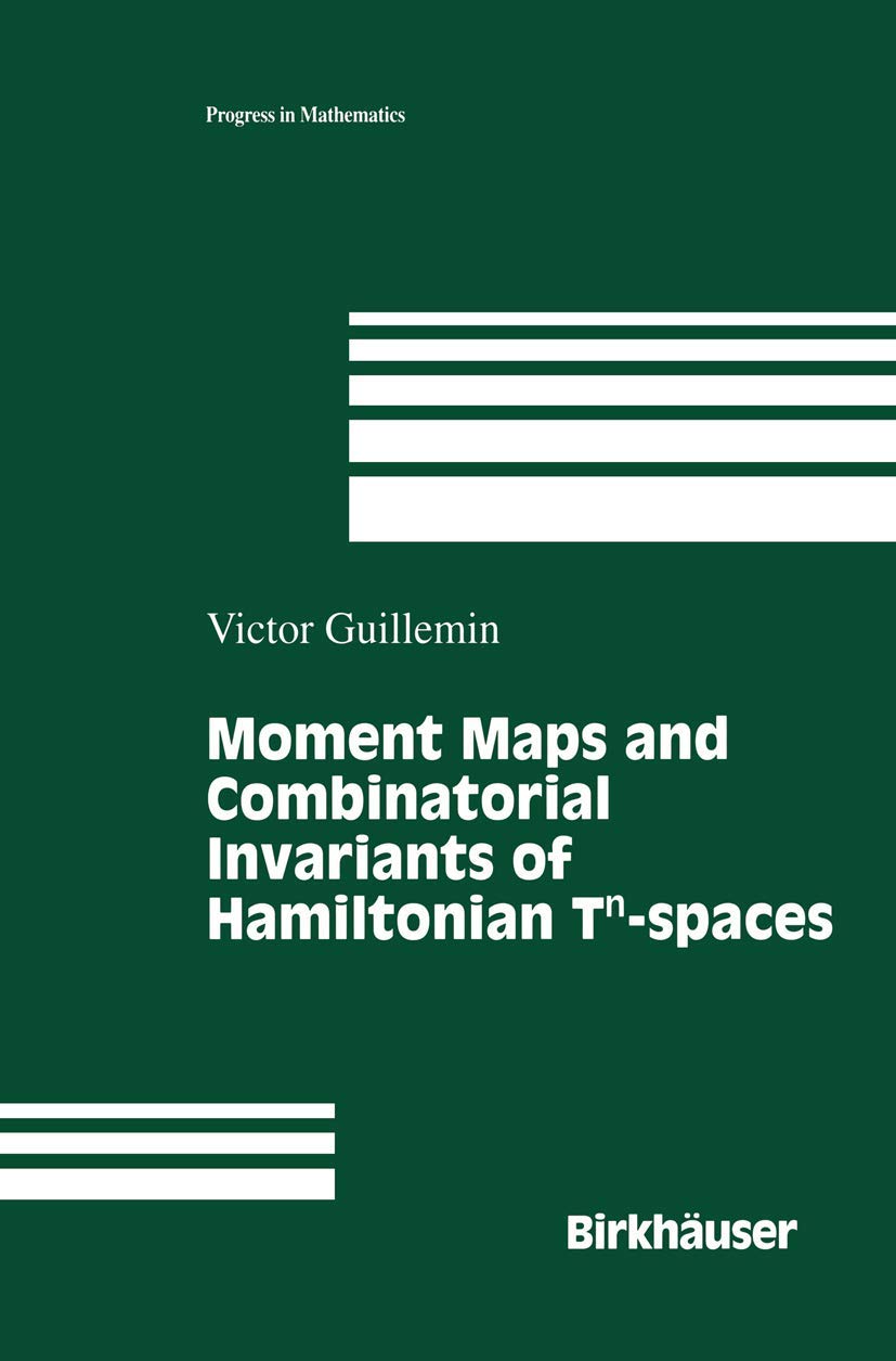 Amazon | Moment Maps and Combinatorial Invariants of Hamiltonian Tn ...