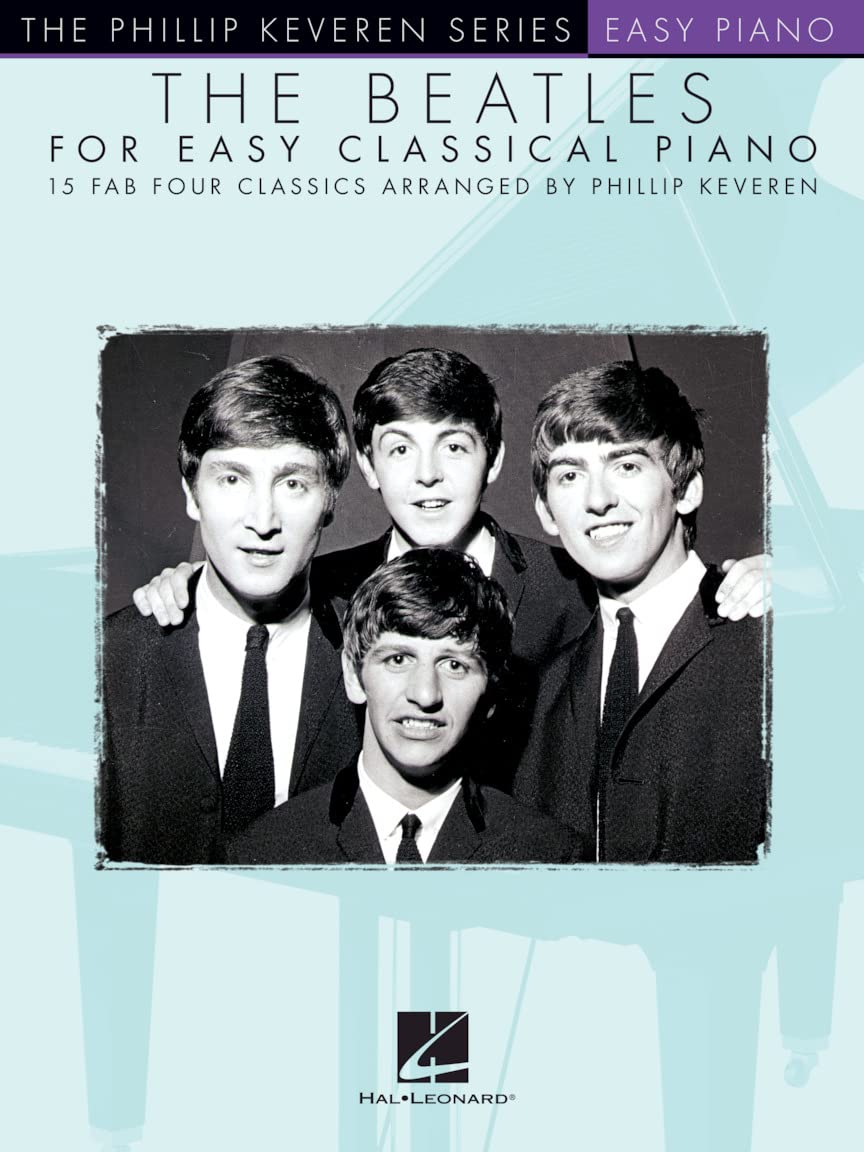 The Beatles for Easy Classical Piano (The Phill. Leonard**