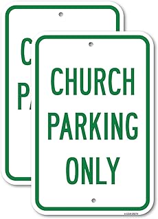 (2 Pack) Church Parking Only | 18-Inch x 24-Inch Aluminum Parking Sign | Heavy Gauge, Rust Free Metal, Weatherproof, UV Protected & Fade Resistant