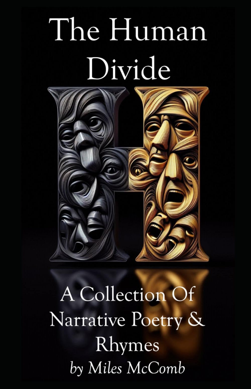 The Human Divide: And Other Modern Narrative Poems & Lyrical Rhymes