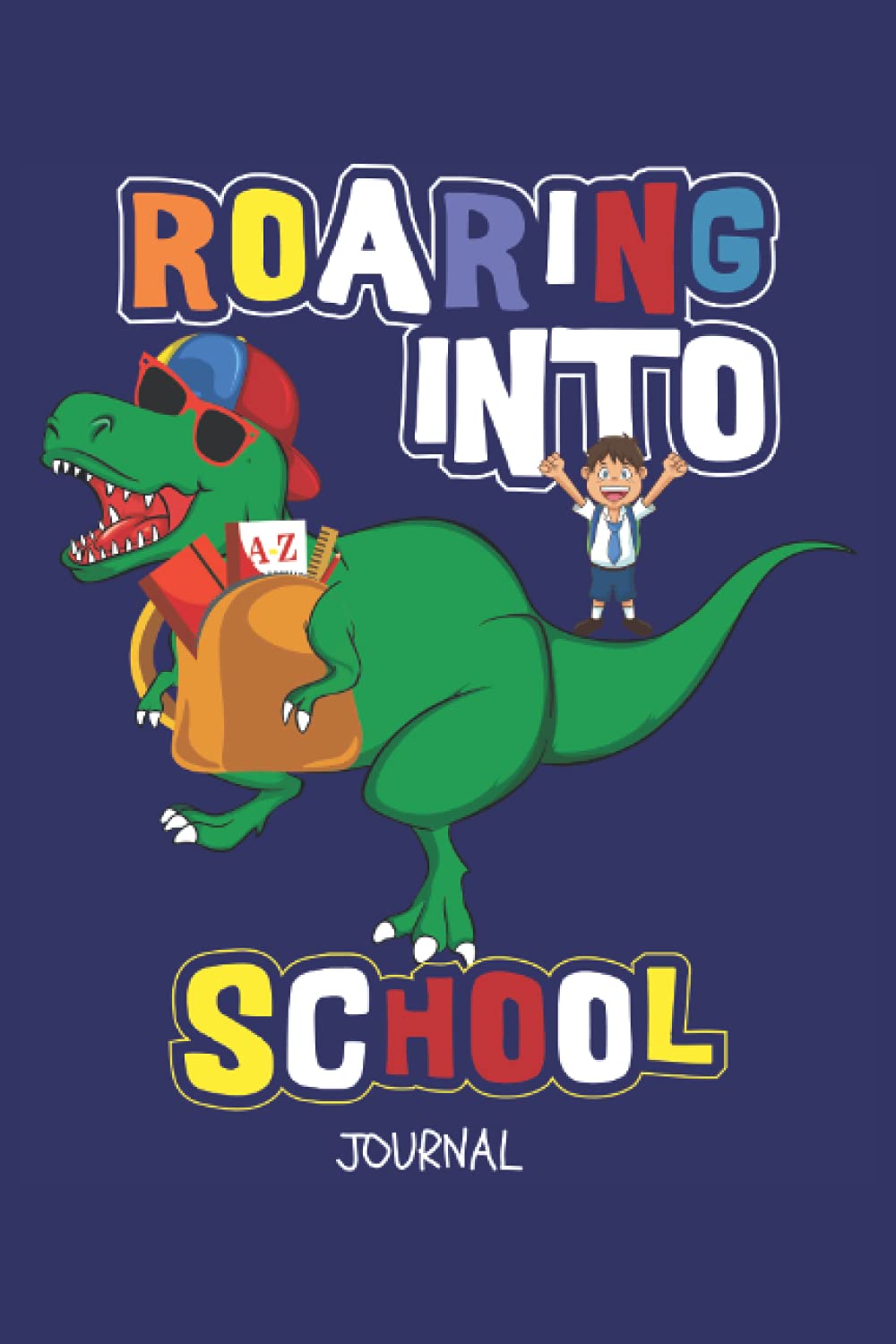 Blue Back To School Boys Roaring Dinosaur Daily Journal: Kids funny cool back to school, back in class. 6 x 9 lined pages for writing, making notes , ... grades going back to school after holidays.