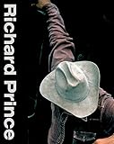 richard prince artista  Richard Prince: Deutschsprachige Ausgabe