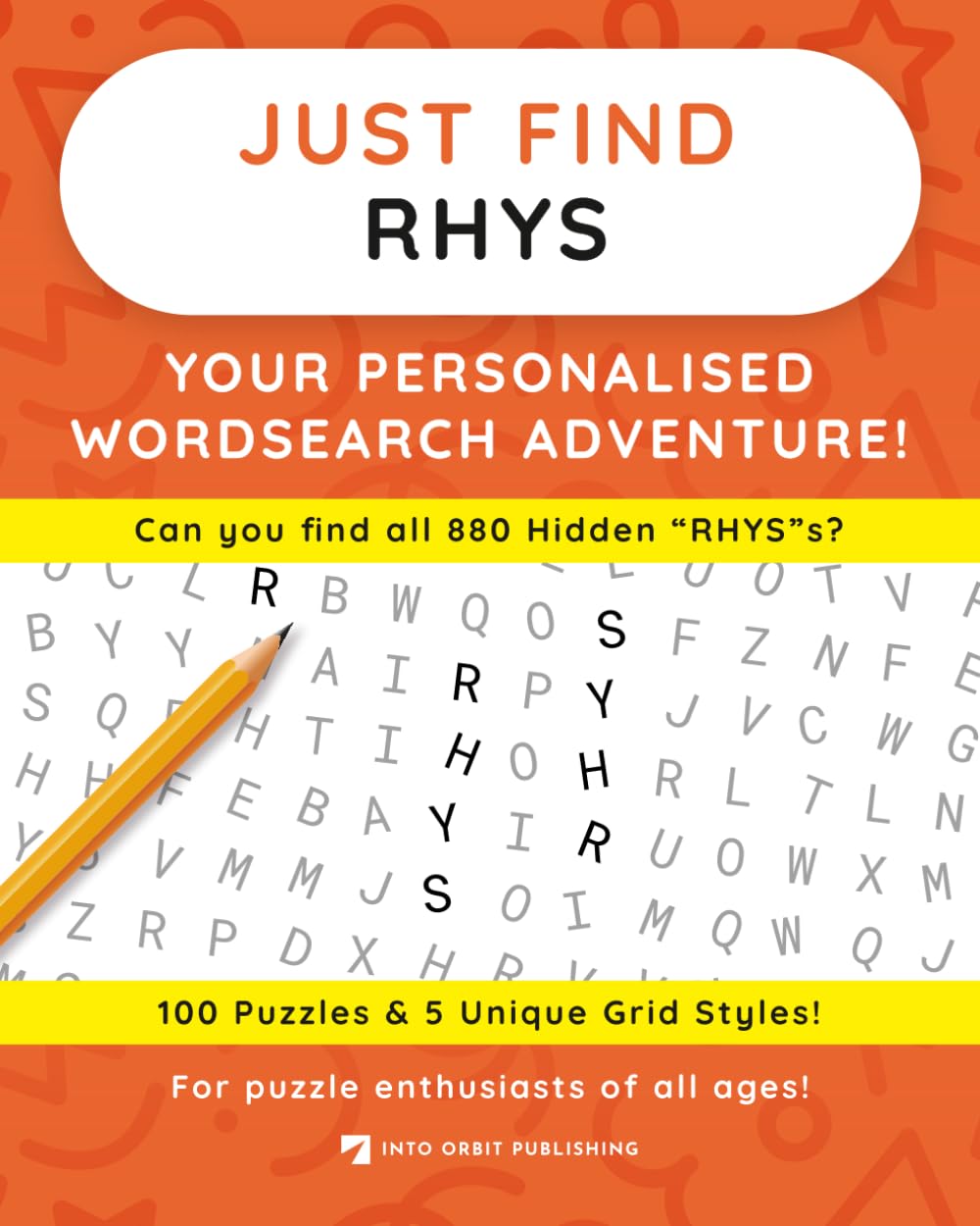Just Find RHYS: Your Personalised Word Search Adventure: For puzzle enthusiasts of all ages! (Just Find Puzzle Series)
