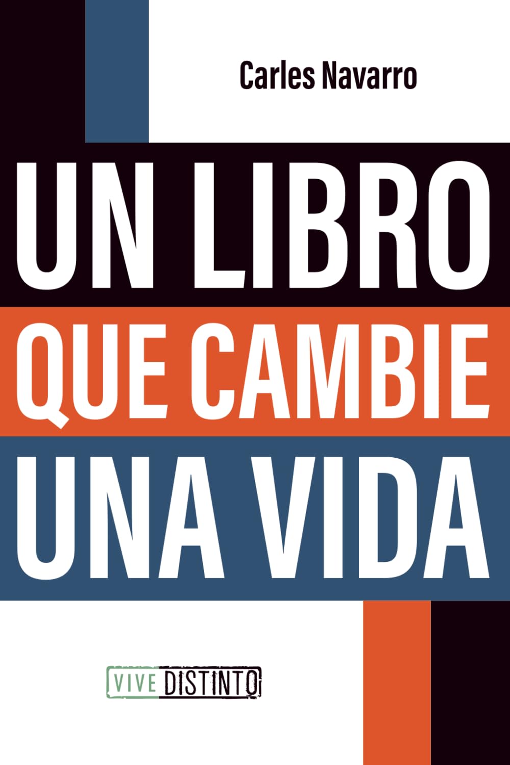 Un libro que cambie una vida