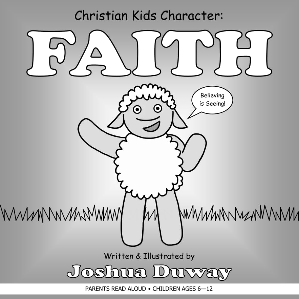 Christian Kids Character: FAITH